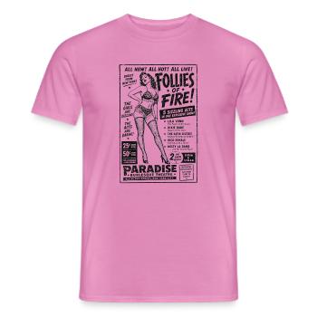 FOLLIES OF FIRE-FINALE - Männer T-Shirt - Pink - Vorne - AI Model Male 178 dark (178cm)