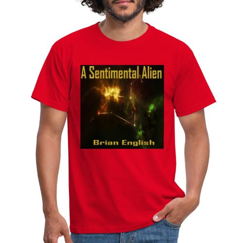 A Sentimential Alien - Men's T-Shirt