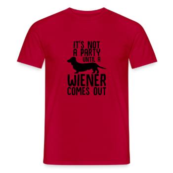 It's Not a Party Until a Wiener Comes Out - Men's T-Shirt - red - Front - AI Model Male 178 dark (178cm)
