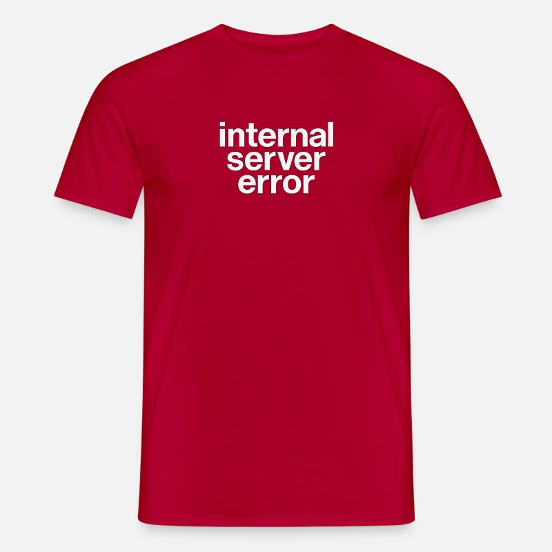 internal server error - Men’s T-shirt - red