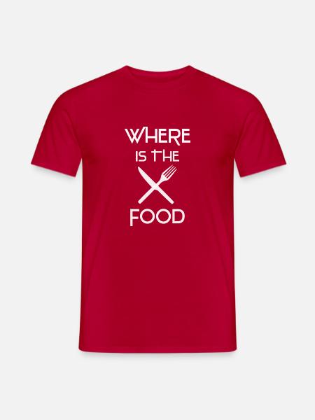 Wo ist das Essen? - Männer T-Shirt - Rot
