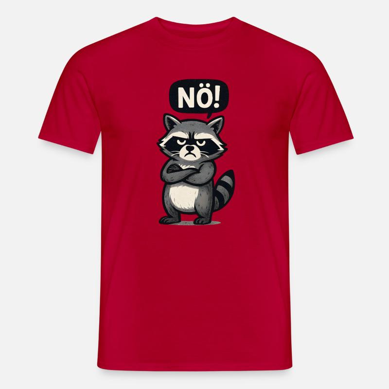 Nö Einfach Nein Waschbär - Männer T-Shirt - Rot