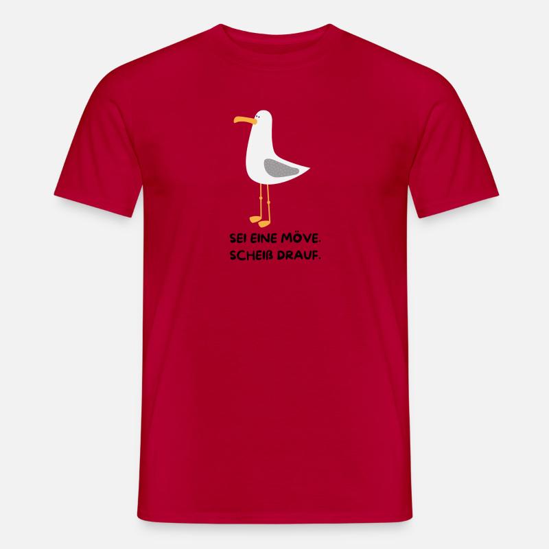 SEI EINE MÖVE, SCHEIß DRAUF - Männer T-Shirt - Rot