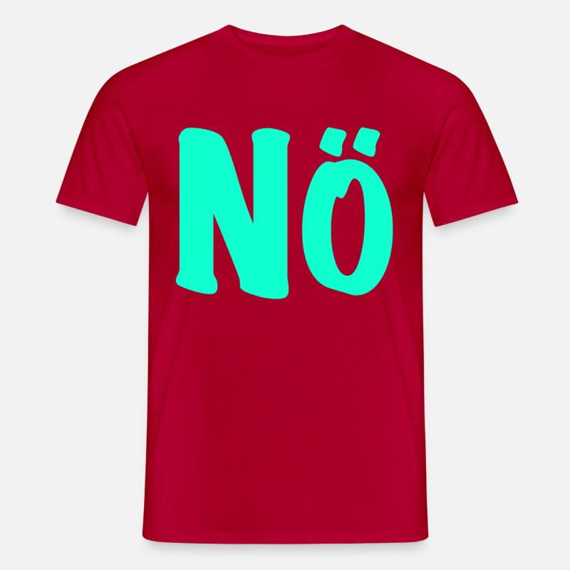NÖ - null Bock - anti - dagegen - Männer T-Shirt - Rot