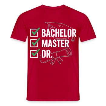 Graduation banner Bachelor Master Dr - Men's T-Shirt - red - Front - AI Model Male 178 dark (178cm)