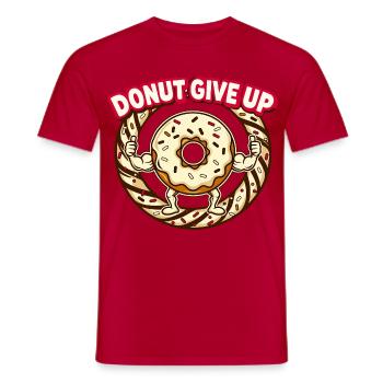 Donut Give Up – Motivational Donut - Men's T-Shirt - red - Front - AI Model Male 178 dark (178cm)