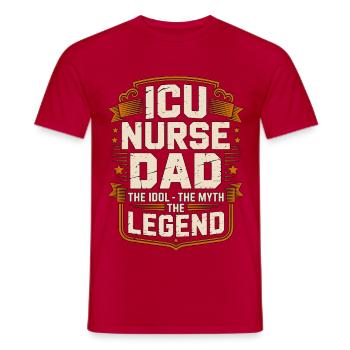 ICU Nurse Dad The Idol The Myth The Intensive Care - Men's T-Shirt - red - Front - AI Model Male 178 dark (178cm)