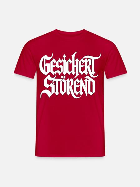 Gesichert Störend - Gothic Schrift - Rebellisch - Männer T-Shirt - Rot