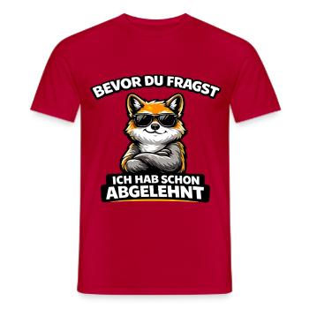 Avant que vous ne demandiez : Refusé ! Renard avec des lunettes de soleil - T-shirt homme - rouge - Devant - AI Model Male 178 dark (178cm)