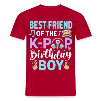Best Friend of The K-Pop Birthday Boy - Men's T-Shirt - red - Front - AI Model Male 178 dark (178cm)