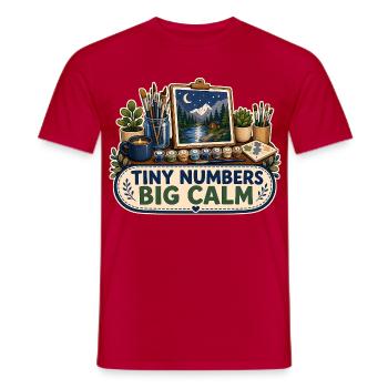 TINY NUMBERS BIG CALM - Men's T-Shirt - red - Front - AI Model Male 178 dark (178cm)