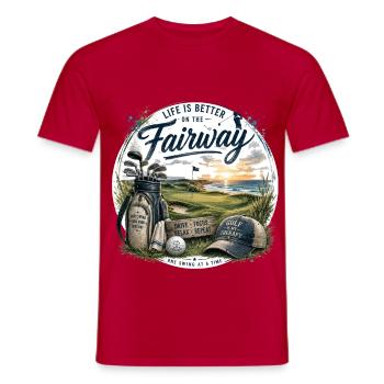 Life is Better on the Fairway – Golf Gift Desi - Men's T-Shirt - red - Front - AI Model Male 178 dark (178cm)