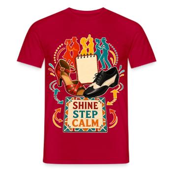 SHINE STEP CALM - Männer T-Shirt - Rot - Vorne - AI Model Male 178 dark (178cm)
