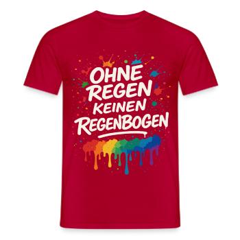 Ohne Regen keinen Regenbogen – Mutmacher - Männer T-Shirt - Rot - Vorne - AI Model Male 178 dark (178cm)