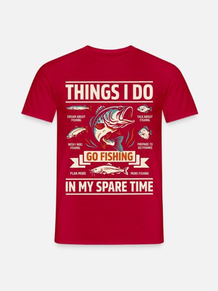 Dinge, die ich in meiner Freizeit angeln gehe - Männer T-Shirt - Rot