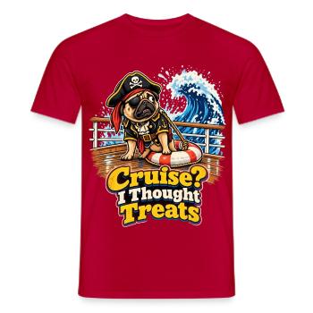 Cruise I Thought Treats Mops Pirat Halloween - Männer T-Shirt - Rot - Vorne - AI Model Male 178 dark (178cm)