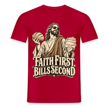 Lustiger Vater Christian Dad First Bills Second - Männer T-Shirt - Rot - Vorne - AI Model Male 178 dark (178cm)