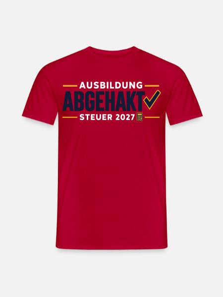 Offiziell Steuerfachkraft – Abschluss 2027 - Männer T-Shirt - Rot