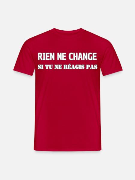 Nothing changes if you don't react - Men's T-Shirt - red