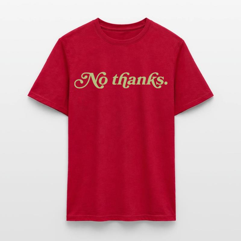 Non merci – Déclaration minimaliste T-shirt homme