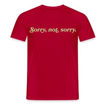 Désolé, pas désolé – Cheeky Attitude - T-shirt homme - rouge - Devant - AI Model Male 178 dark (178cm)