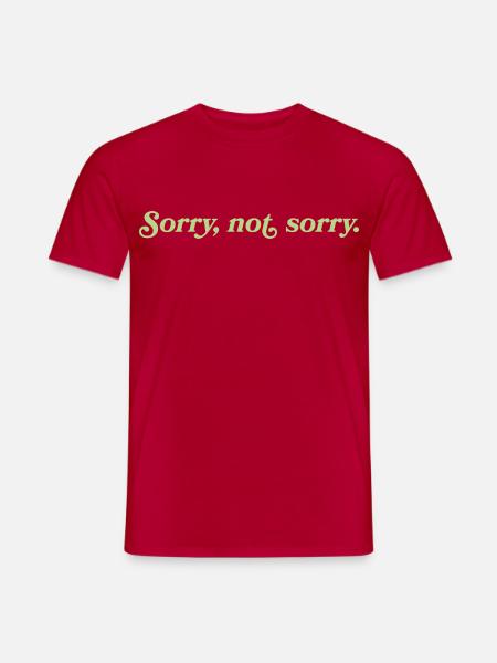 Désolé, pas désolé – Cheeky Attitude - T-shirt homme - rouge