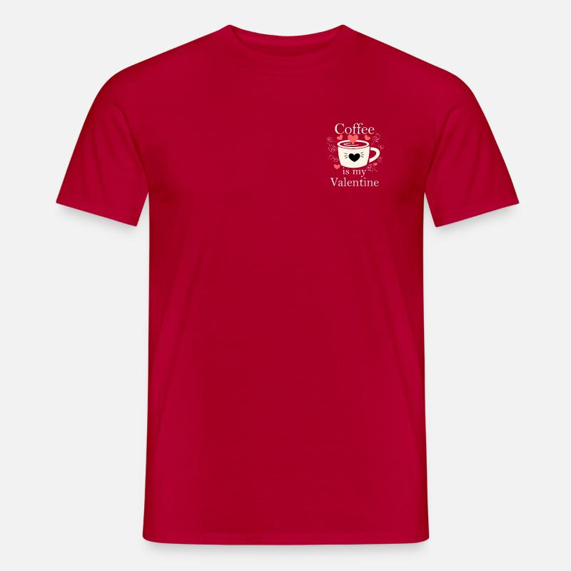 Le café, c’est ma Saint-Valentin - Saint-Valentin - T-shirt homme - rouge