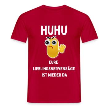 HUHU Nervensäge Lieblingsspruch - Männer T-Shirt - Rot - Vorne - AI Model Male 178 dark (178cm)