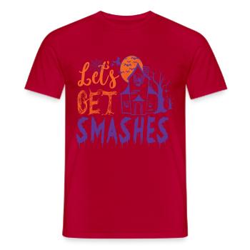 Lets get smashes - Männer T-Shirt - Rot - Vorne - AI Model Male 178 dark (178cm)