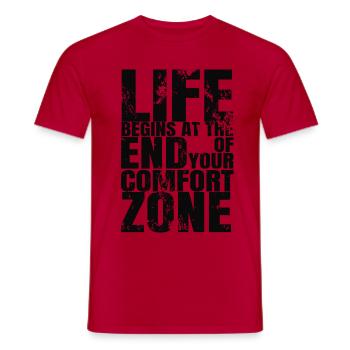 Life Begins at The End of Comfort Zone - Männer T-Shirt - Rot - Vorne - AI Model Male 178 dark (178cm)