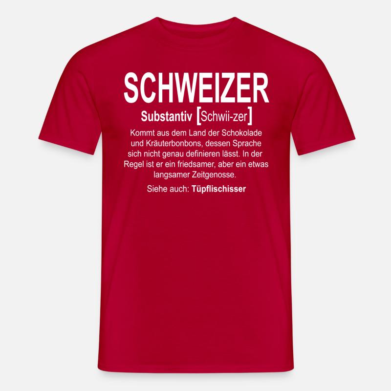 Schweiz - Schweizer definition - Männer T-Shirt - Rot