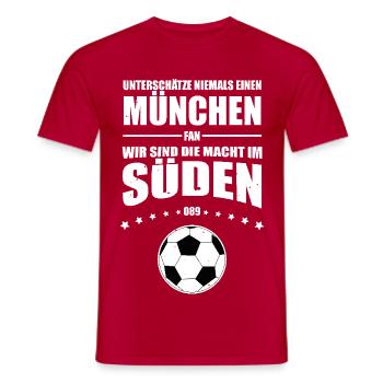 München Fan Unterschätze niemals einen München Fan - Männer T-Shirt - Rot - Vorne - AI Model Male 178 dark (178cm)