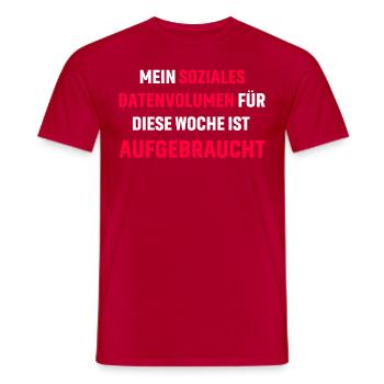 Mein soziales Datenvolumen für diese Woche ist - Männer T-Shirt - Rot - Vorne - AI Model Male 178 dark (178cm)