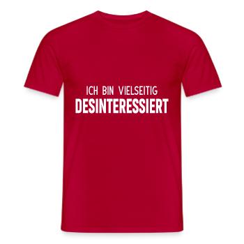 Ich bin vielseitig desinteressiert - Männer T-Shirt - Rot - Vorne - AI Model Male 178 dark (178cm)