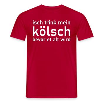 Isch trink mein Kölsch bevor et alt wird - Männer T-Shirt - Rot - Vorne - AI Model Male 178 dark (178cm)