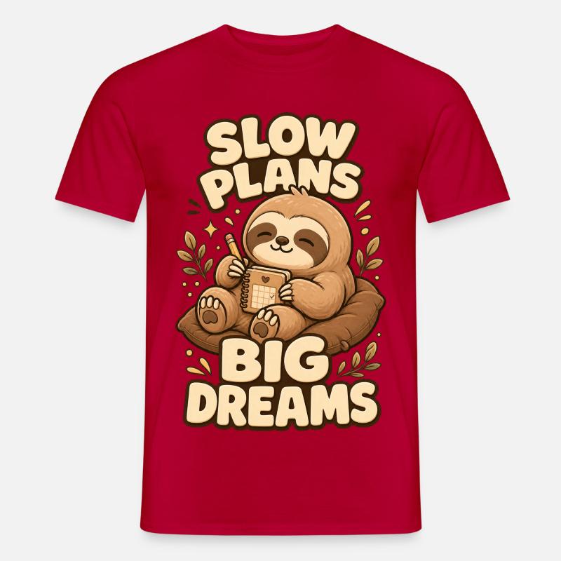 Slow Plans Big Dreams Sloth - Men's T-Shirt - red