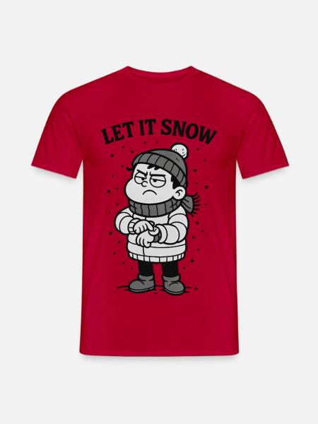 Let It Snow Already Weihnachten - Männer T-Shirt - Rot