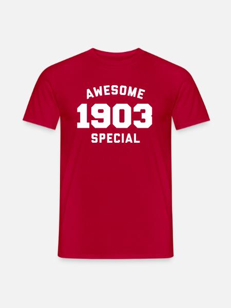 Funny Birthday Awesome Special 1903 - Men's T-Shirt - red