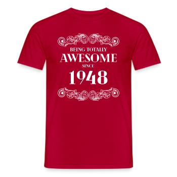 Funny Birthday Being Totally Awesome Since 1948 - Men's T-Shirt - red - Front - AI Model Male 178 dark (178cm)