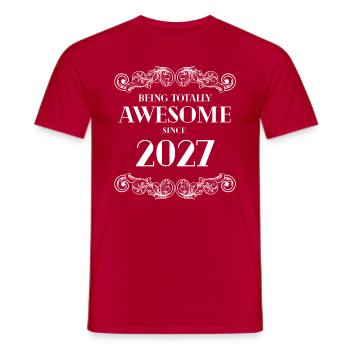 Lustiger Geburtstag ist seit 2027 total genial - Männer T-Shirt - Rot - Vorne - AI Model Male 178 dark (178cm)