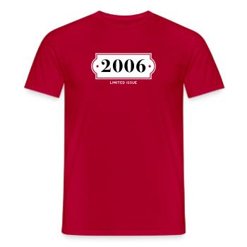 Drôle d’anniversaire numéro limité 2006 - T-shirt homme - rouge - Devant - AI Model Male 178 dark (178cm)