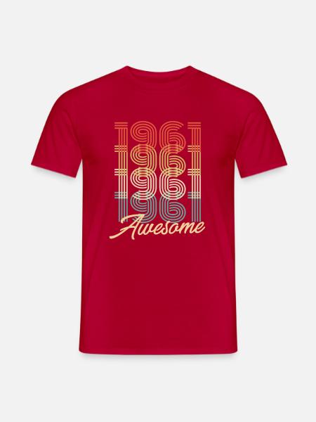 Funny Birthday Awesome 1961 - Men's T-Shirt - red
