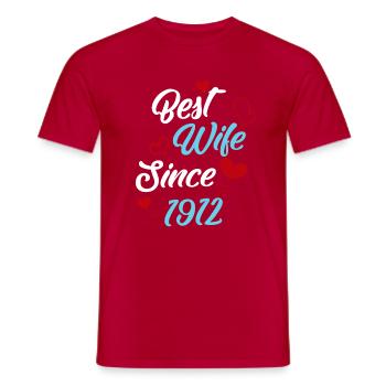 Anniversary Best Wife Since 1912 Wedding - Men's T-Shirt - red - Front - AI Model Male 178 dark (178cm)