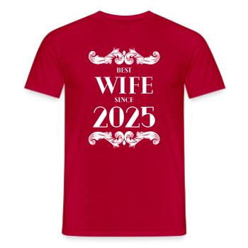 Beste Ehefrau seit 2025 Hochzeit - Männer T-Shirt - Rot - Vorne - AI Model Male 178 dark (178cm)