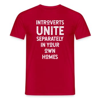 Les introvertis s'unissent séparément dans vos propres maisons - T-shirt homme - rouge - Devant - AI Model Male 178 dark (178cm)