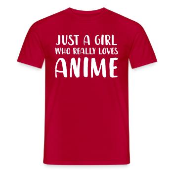 Nur ein Mädchen, das Anime wirklich liebt - Männer T-Shirt - Rot - Vorne - AI Model Male 178 dark (178cm)