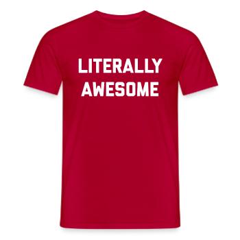 Buchstäblich großartig - Männer T-Shirt - Rot - Vorne - AI Model Male 178 dark (178cm)