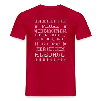 Ugly Christmas Spruch Alkohol saufen Weihnachten - Männer T-Shirt - Rot - Vorne - AI Model Male 178 dark (178cm)