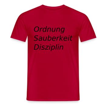 Ordnung,sauberkeit,disziplin - Männer T-Shirt - Rot - Vorne - AI Model Male 178 dark (178cm)