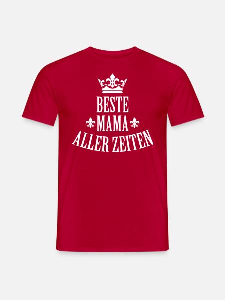 01 Beste Mama aller Zeiten 1c Muttertag - Männer T-Shirt - Rot